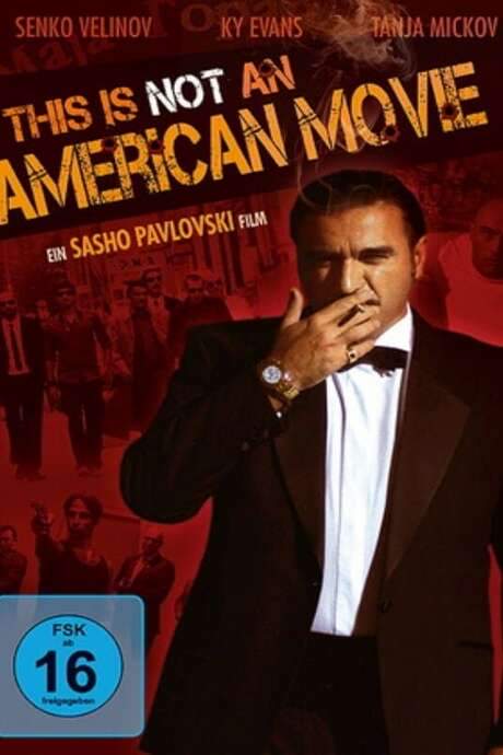 This Is Not an American Movie